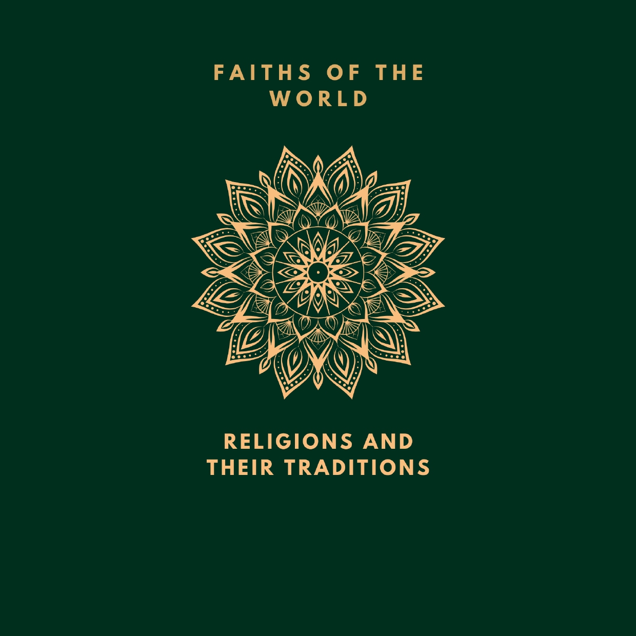 Faiths Of The World